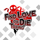findloveordietrying